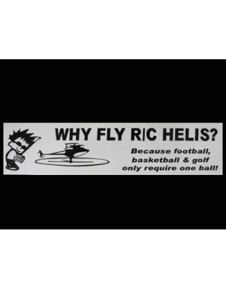 FUD-116WFL Why Fly R/C Helis decal Large size 300 mm x 60 mm - 12 inches x 2.4 inches